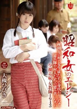 HBAD-334 studio Hibino - Showa Woman Of Elegy Evacuation Destination Of The Village Becomes The Scapegoat Of Female Students Became The Plaything Of The Gendarmerie And The Villagers Naked Shame, Female Teacher 1943 Otsuki Sound