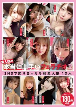 KAGP-208 Studio Kaguya Hime Pt / Mousozoku   Really Good Blowjob Of Amateur Girls 2 Reiwa Amateur Girls I Met On SNS 10 People 180 Minutes