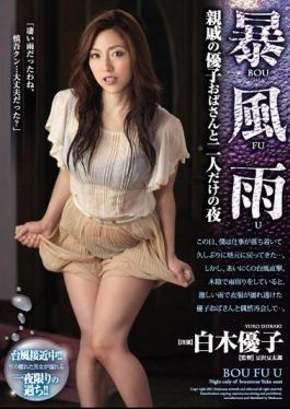 Mosaic JUY-062 Night Yuko Shiraki Only Yuko Aunt And Two Of The Storm Relatives